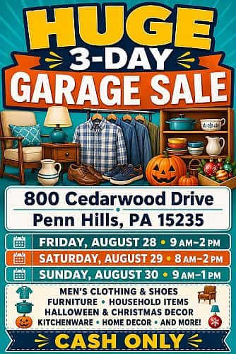 🏠 HUGE 3-DAY GARAGE SALE - PENN HILLS!