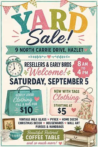 Huge yard sale! 8 am to 4 pm