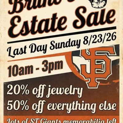 SUNDAY IS THE LAST DAY! - Bruno's presents a San Francisco Estate Sale with lots of SF Giants collec