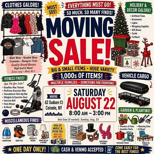 HUGE MOVING SALE - MULTIPLE FAMILIES - EVERYTHING MUST GO