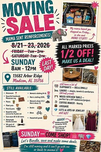 Last Day - Sunday - Moving Sale!!!