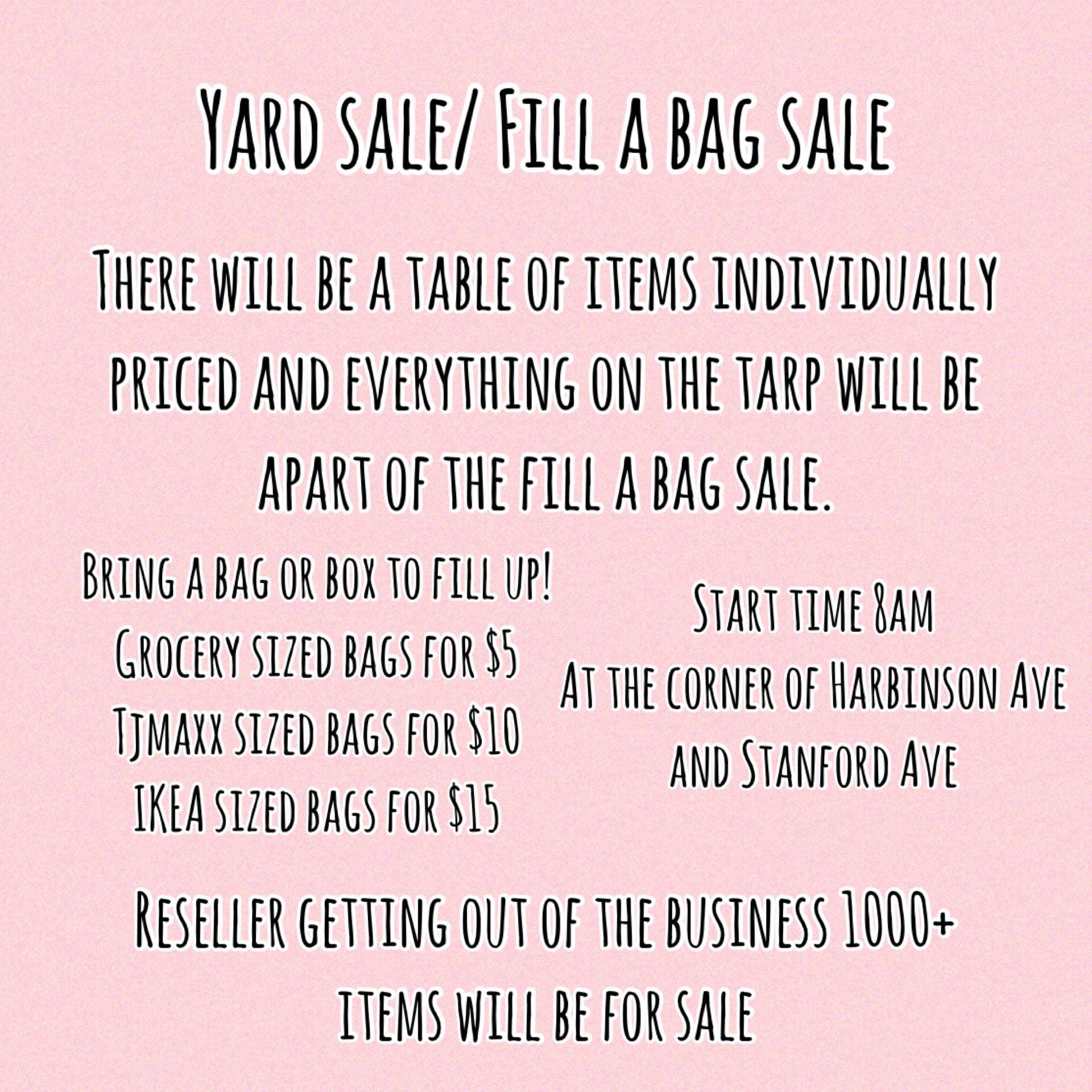 Fill a bag/yard sale