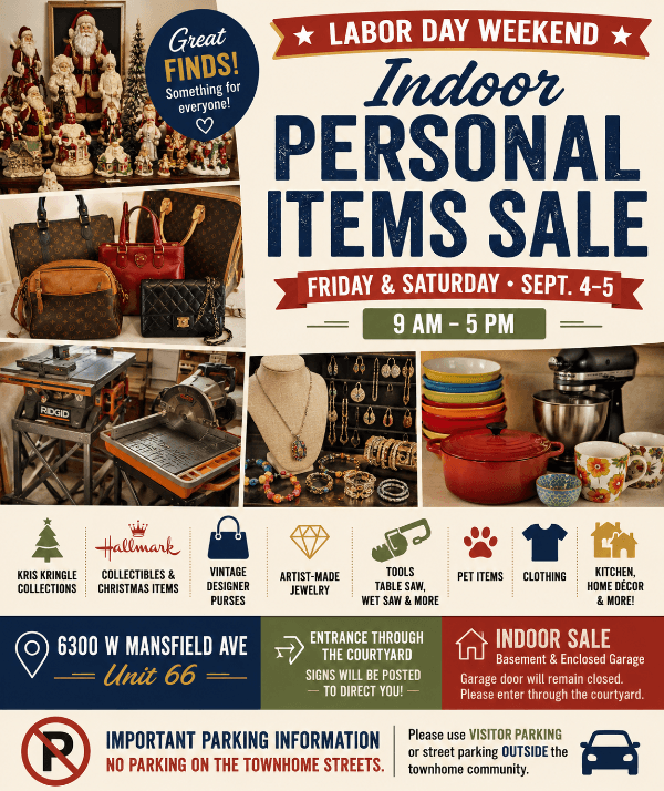 LABOR DAY WEEKEND INDOOR PERSONAL ITEMS SALE