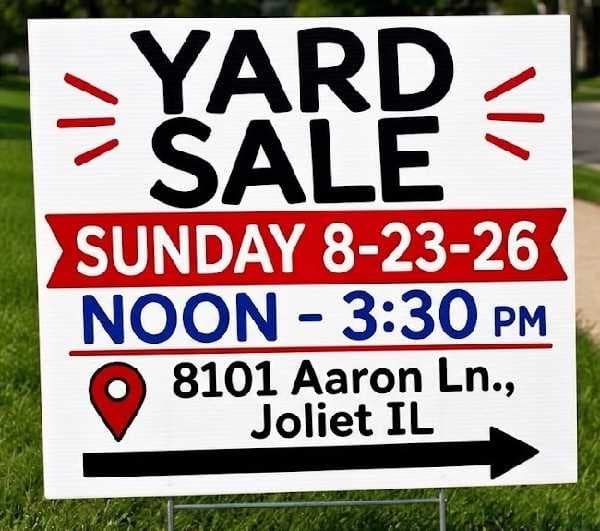 Yard Sale Sunday 8/23 Noon-3:30pm, 8101 Aaron Ln., Joliet, IL 60431